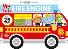 Load image into Gallery viewer, My Fun Fire Engine (My Fun Flap Books) Board book Children's Books Happier Every Chapter