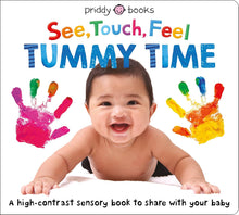 Load image into Gallery viewer, See Touch Feel: Tummy Time Board book – Touch & Feel Happier Every Chapter