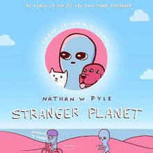 Load image into Gallery viewer, Stranger Planet Happier Every Chapter