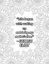 Load image into Gallery viewer, Mama's Meadow: A Relaxing Flower Border Adult Coloring Book for Mothers | Over 40 Designs of Nature and Flower Borders with beautiful quote: The ... Book For Mothers with Touching Quotes Colouring Books Happier Every Chapter