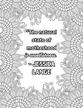 Load image into Gallery viewer, Mama's Meadow: A Relaxing Flower Border Adult Coloring Book for Mothers | Over 40 Designs of Nature and Flower Borders with beautiful quote: The ... Book For Mothers with Touching Quotes Colouring Books Happier Every Chapter