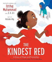 Load image into Gallery viewer, The Kindest Red: A Story of Hijab and Friendship - KS1 (Hardback) - 30 Copy Class Set Children's Book Bundle Happier Every Chapter