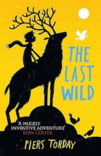 Load image into Gallery viewer, The Last Wild (Paperback) - 30 Copy KS2 Class Set Children's Book Bundle Happier Every Chapter