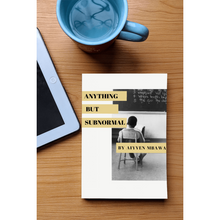 Load image into Gallery viewer, Anything But Subnormal Paperback Short Story Paperback Happier Every Chapter