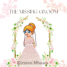 Load image into Gallery viewer, The Missing Groom Short Story Paperback Happier Every Chapter