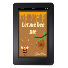 Load image into Gallery viewer, Let Me Bee Me eBook Happier Every Chapter