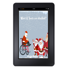 Load image into Gallery viewer, What If Santa Was Disabled Short Story E-book Happier Every Chapter