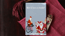 Load image into Gallery viewer, What if Santa Was Disabled? Short Story Paperback Happier Every Chapter