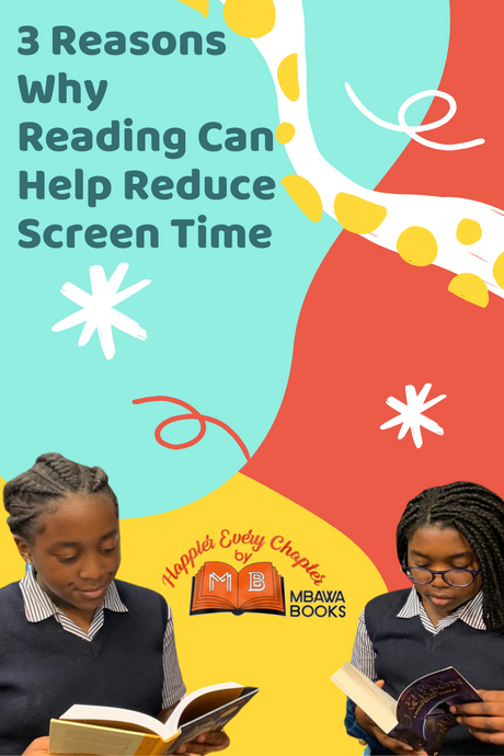 3 Reasons Why Reading Can Help Reduce Screen Time
