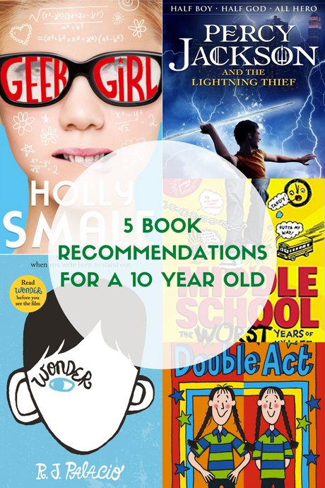 5 Great Books for 10 Year Olds!