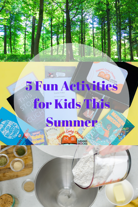 5 Fun Activities for Kids This Summer