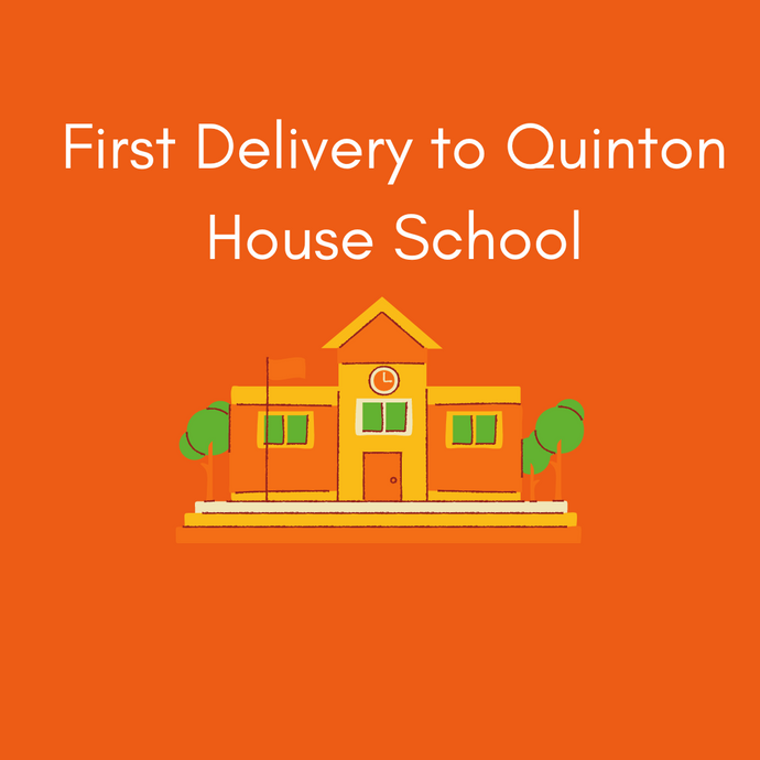 Our First Delivery To Quinton House School