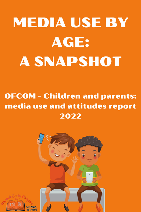 Outcomes from the OFCOM "Children and parents: media use and attitudes report 2022"