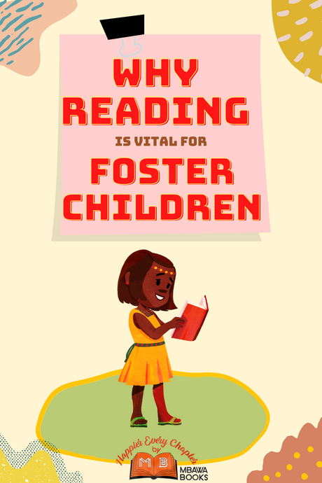 Why Reading in Foster Care is Vital