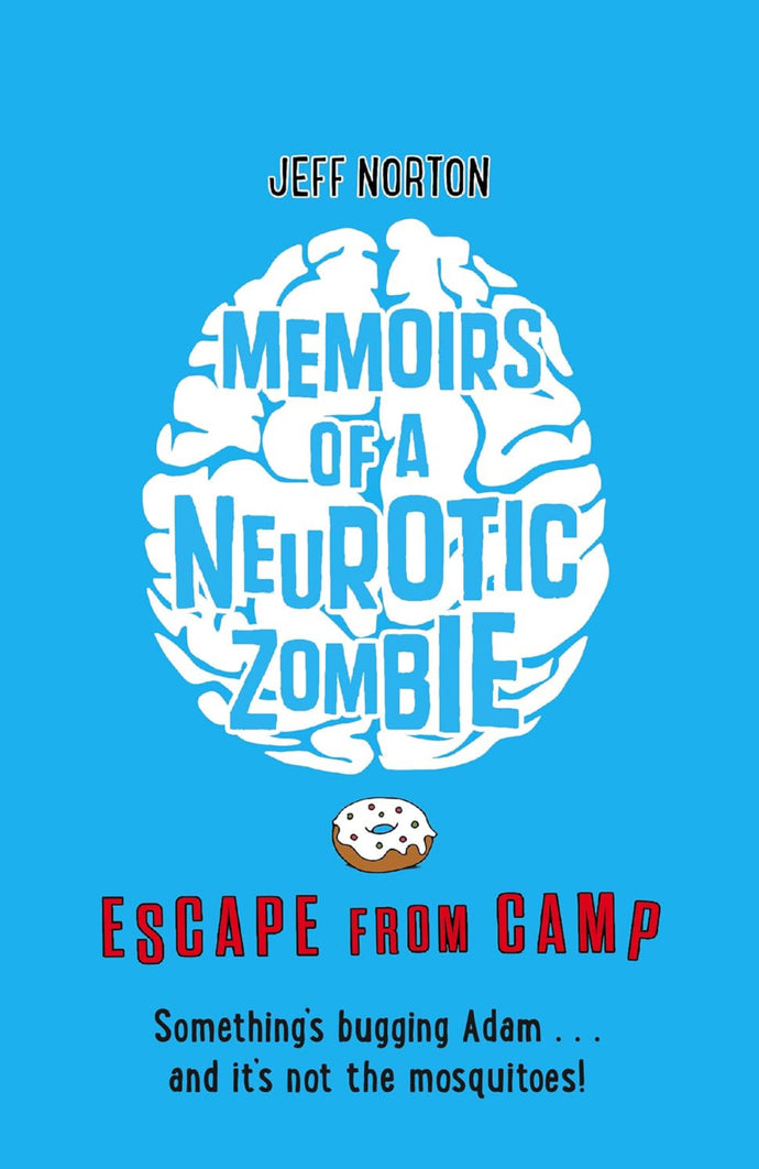 Memoirs of a Neurotic Zombie Children's Books Happier Every Chapter   