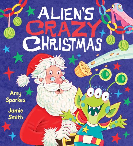 Alien's Crazy Christmas Paperback