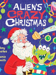 Alien's Crazy Christmas Paperback