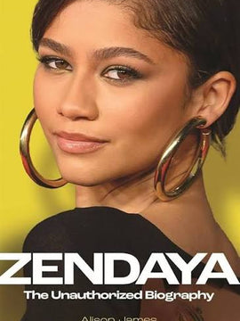 Zendaya: The Unauthorized Biography