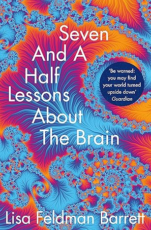 Seven and a Half Lessons About the Brain Paperback Adult Non-Fiction Happier Every Chapter   