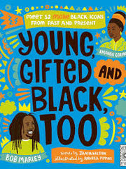 Young Gifted & Black Too