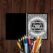 Load image into Gallery viewer, Things I Wish I Could Say At Work but Can&#39;t | An Adult Colouring Book with Funny, Sarcastic, Rude But Classy Insults: Funny Colouring Book for Grown-Ups Colouring Books Happier Every Chapter   
