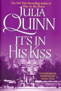 It's In His Kiss (Bridgerton series, Volume 7) Hardcover