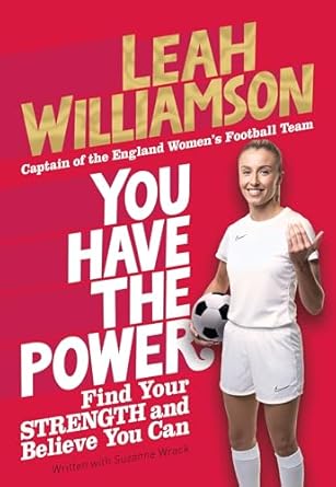 30 Copy KS2 Class Set - You Have the Power: Find Your Strength and Believe You Can by the 2025 Euros Winning Captain (Paperback)