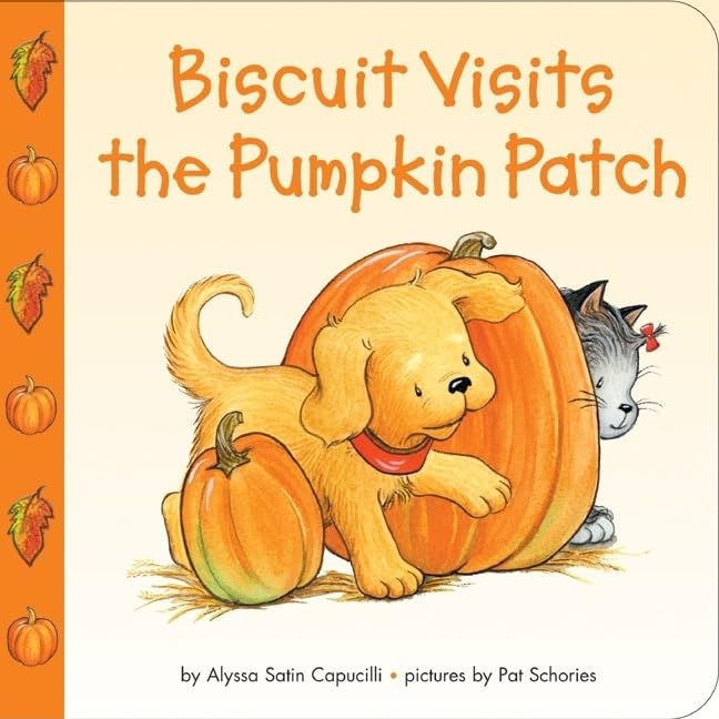 Biscuit Visits the Pumpkin Patch by Alyssa Satin Capucilli (2004 – 07 – 27) Board Book – by Alyssa Satin Capucilli (Author), Pat Schories (Illustrator)
