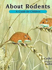 About Rodents: A Guide for Children (About€¦, 11) Hardcover