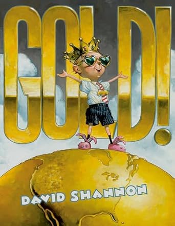 Gold! Hardcover