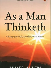 As a Man Thinketh Paperback