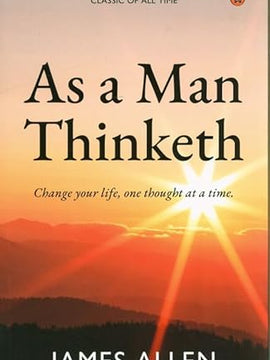 As a Man Thinketh Paperback