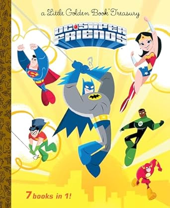 Dc Super Friends Little Golden Book Treasury (Little Golden Book: Dc Super Friends) Hardcover Children's Books Happier Every Chapter