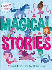 5 Minute Tales: Magical Stories: With 7 Stories, 1 for Every Day of the Week Hardcover