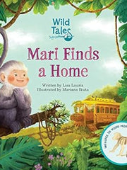 Wild Tales: Mari Finds a Home (Incredibuilds Junior): 1 Hardcover