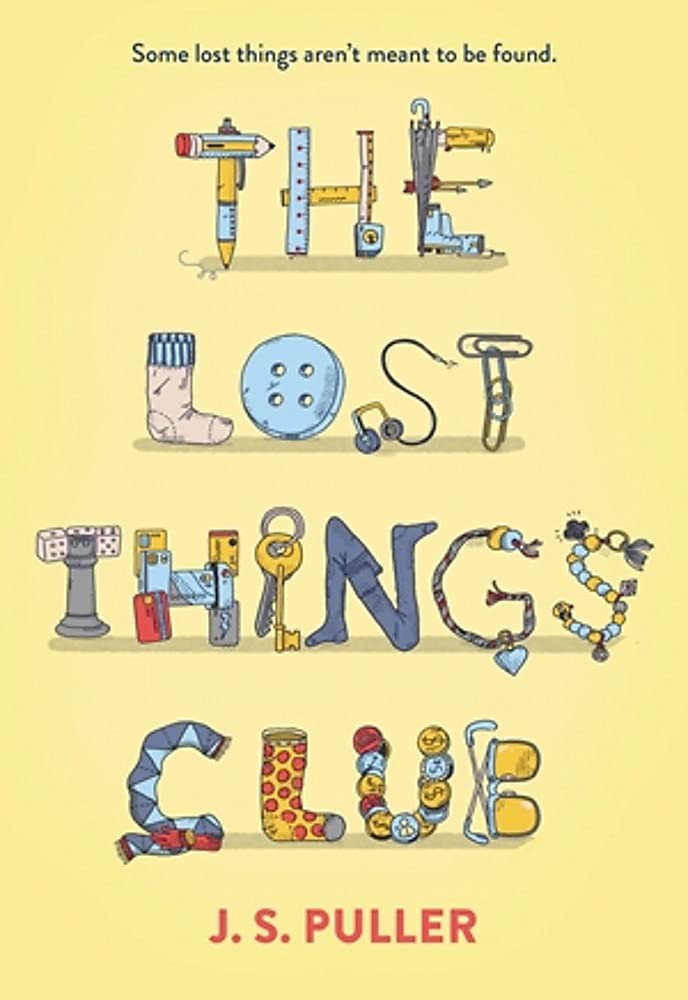 The Lost Things Club (Hardcover)