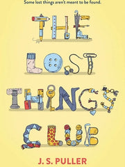 The Lost Things Club (Hardcover)