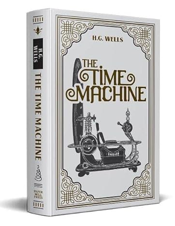 Wells Hg: Time Machine The (paper Mill Classic)