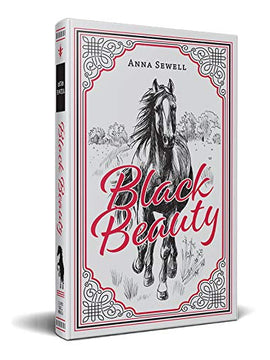 Black Beauty, Anna Swell Classic Novel, (Horse, Equestrian Literature), Ribbon Page Marker, Perfect for Gifting Paperback