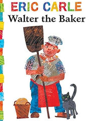 alter the Baker (World of Eric Carle) Board book