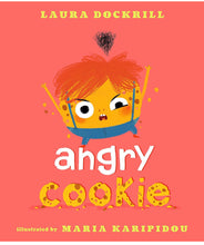 Load image into Gallery viewer, angry cookie  Happier Every Chapter   
