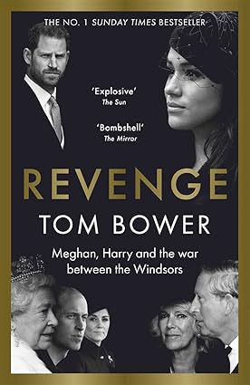 Revenge: Meghan, Harry and the war between the Windsors Hardcover Adult Non-Fiction Happier Every Chapter