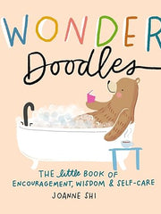 Wonder Doodles: The Little Book of Encouragement, Wisdom & Self-Care Hardcover
