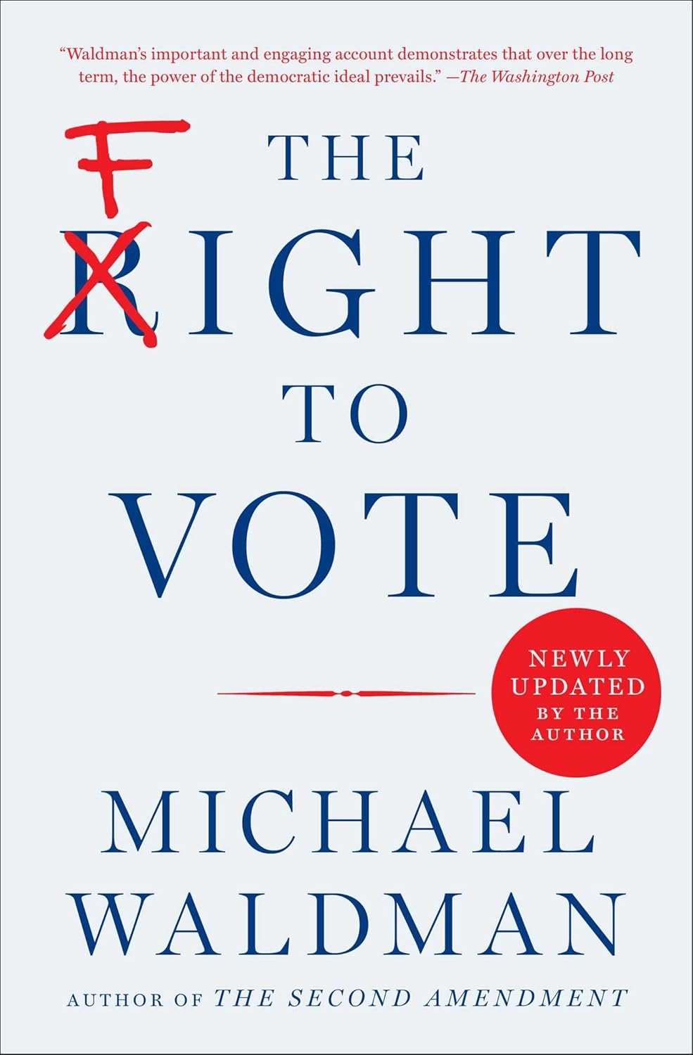 The Fight to Vote Paperback