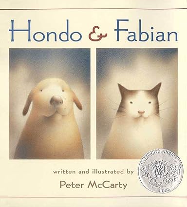 Hondo and Fabian: (Caldecott Honor Book) Paperback