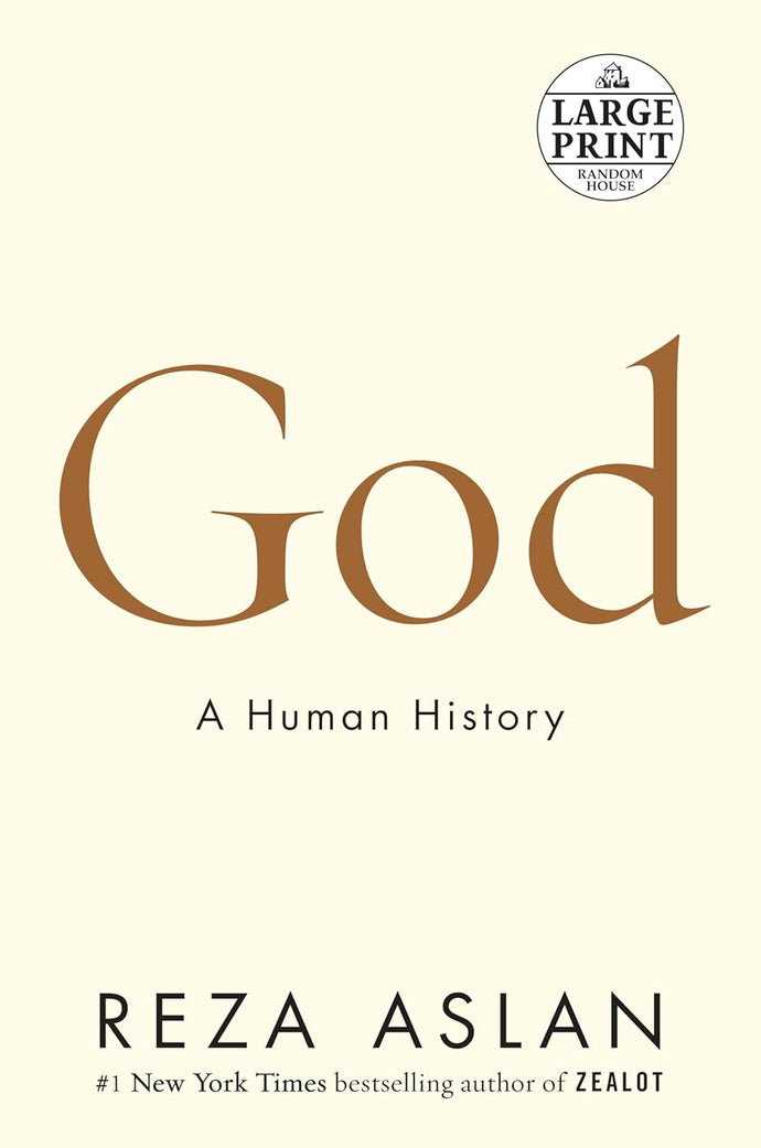 God: A Human History Paperback – Large Print Happier Every Chapter