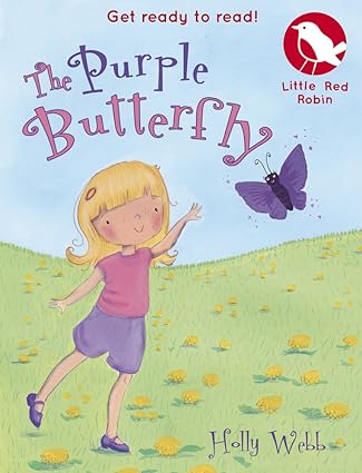 The Purple Butterfly: 2 (Little Red Robin) Paperback Children's Books Happier Every chapter