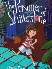 The Prisoner of Shiverstone Linette Moore(Paperback)
