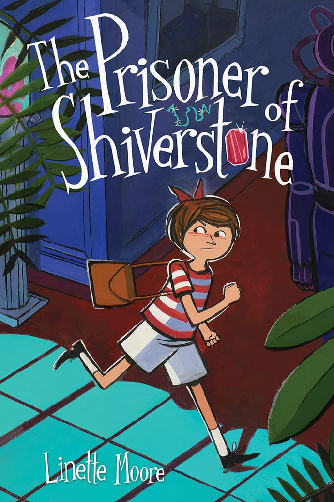 The Prisoner of Shiverstone Linette Moore(Paperback) Children's Books Happier Every Chapter   
