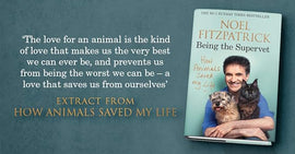 How Animals Saved My Life: Being the Supervet
